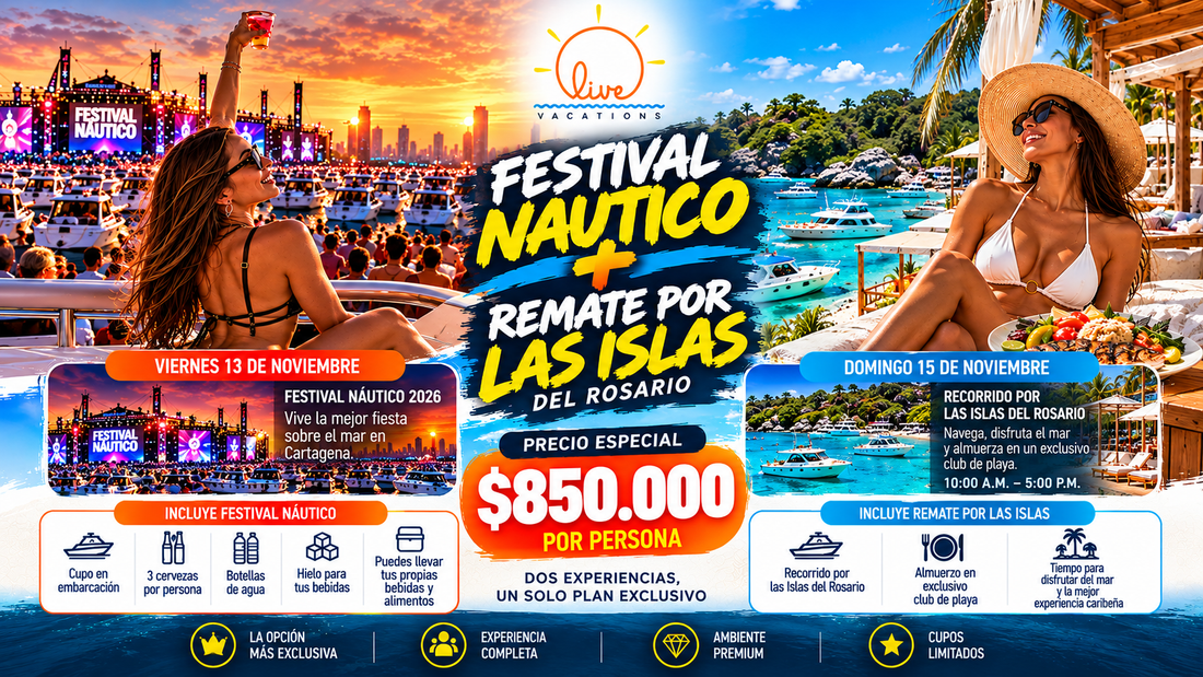 Festival Náutico Cartagena 2026 + Remate Oficial en las Islas del Rosario - Live Vacations Tours