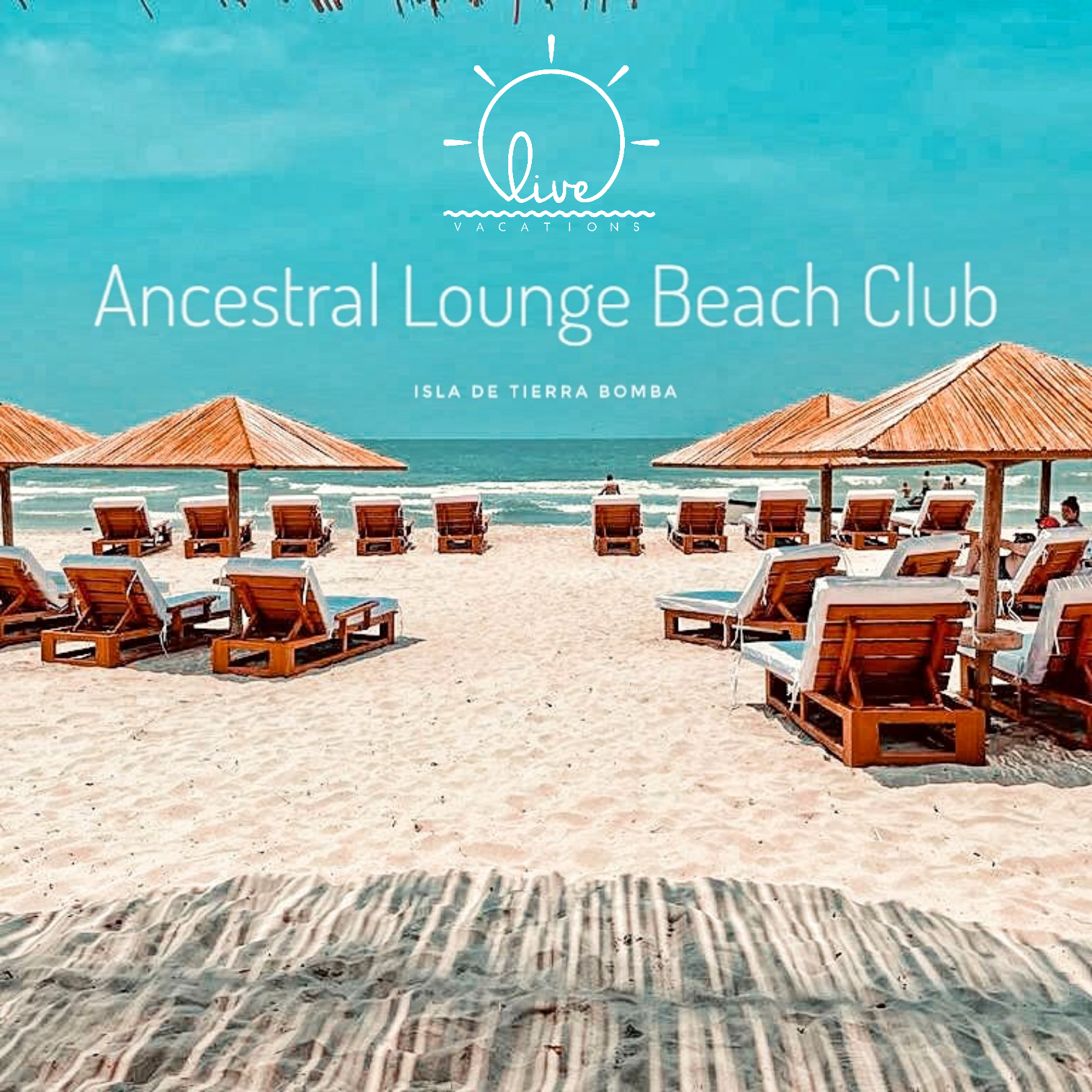 Ancestral Lounge Beach Club – Tierra Bomba Island | An exclusive day of luxury, flavor, and the Caribbean Sea