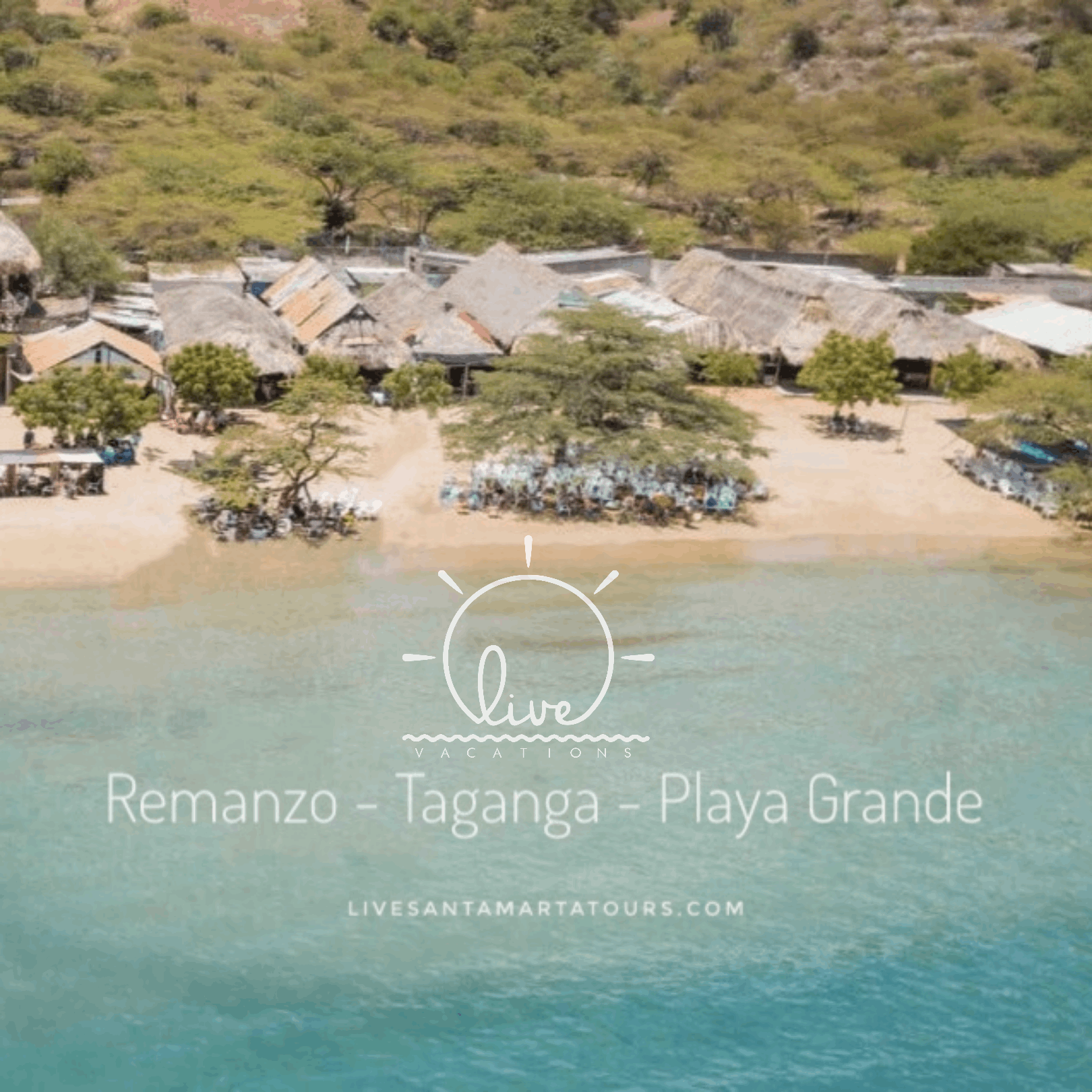 Remanzo - Taganga - Playa Grande - Live Vacations Tours