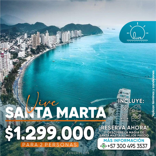 Escapada Live Santa Marta