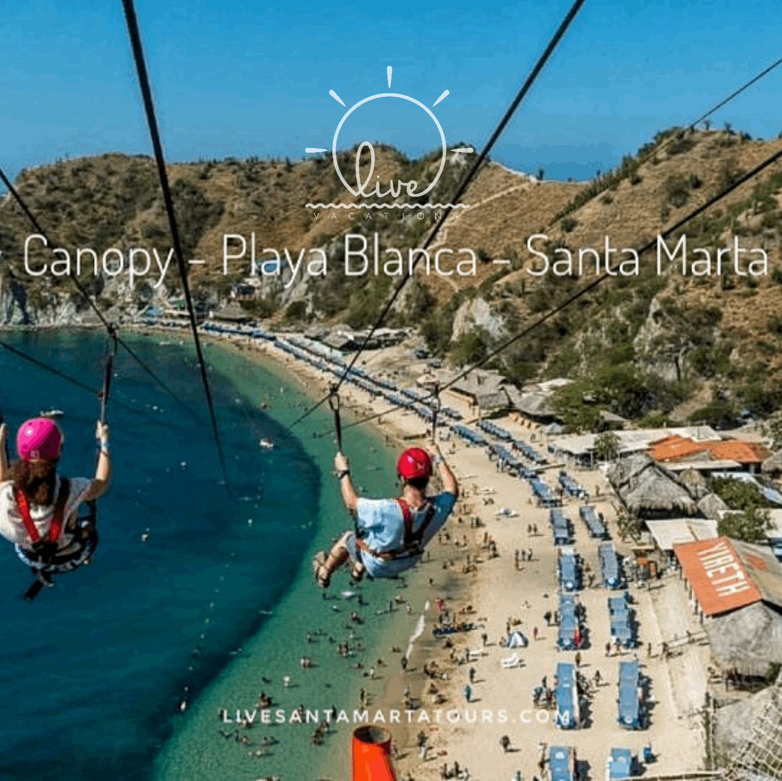 Canopy en Playa Blanca: Aventura Extrema y Vistas Espectaculares sobre Aguas Cristalinas - Live Vacations Tours