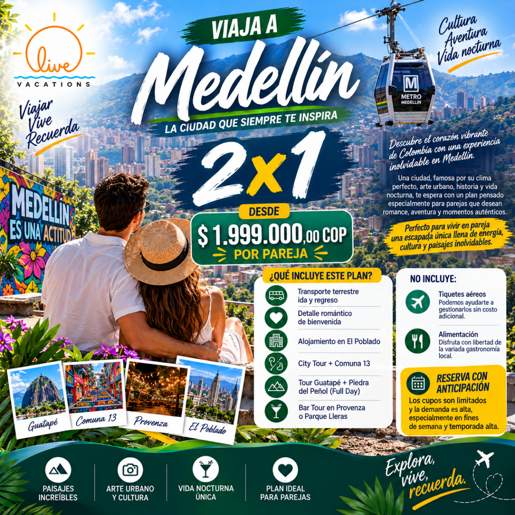 Viaja Medellin 2 x 1 - Live Vacations Tours