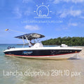 Lancha Deportiva 10 pax - 29FT - Live Vacations Tours